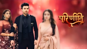 Parineetii Written Episode Updated: Pari’s Unexpected Revelation – September 6, 2024